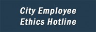 City Employee Ethics Hotline