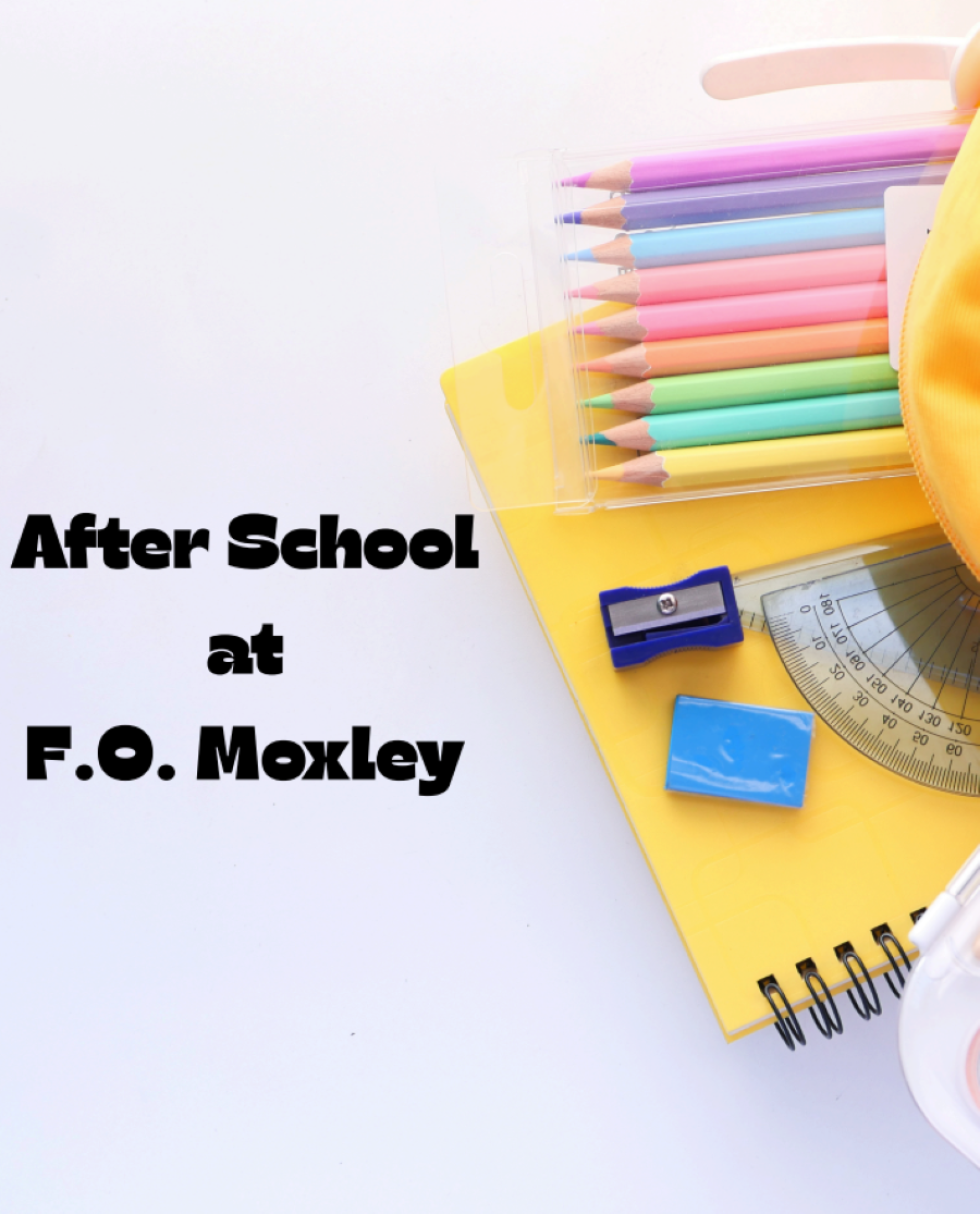 2025-2026 After School Program Registration: F.O. Moxley Community Center