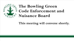 07/25/23 Code Enforcement and Nuisance Board Meeting