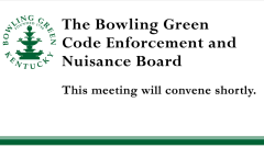 August 25th, 2026 Code Enforcement and Nuisance Board Meeting